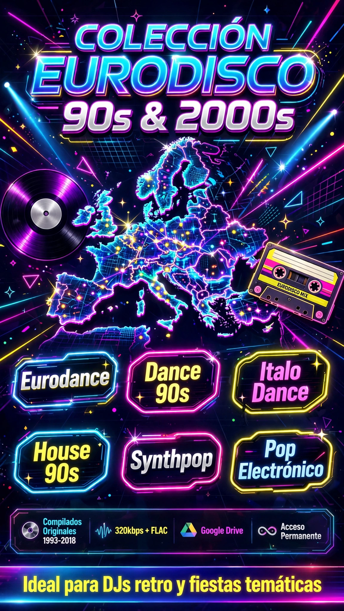 🎧 COLECCIÓN EURODISCO 90s & 2018s